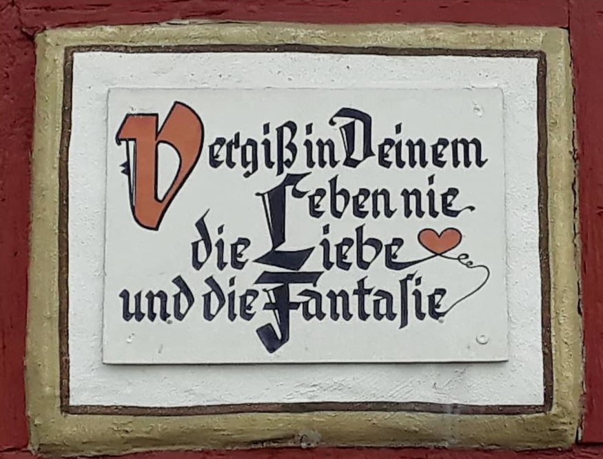 Vergi&szlig; in Deinem Leben nie die Liebe und die Fantasie